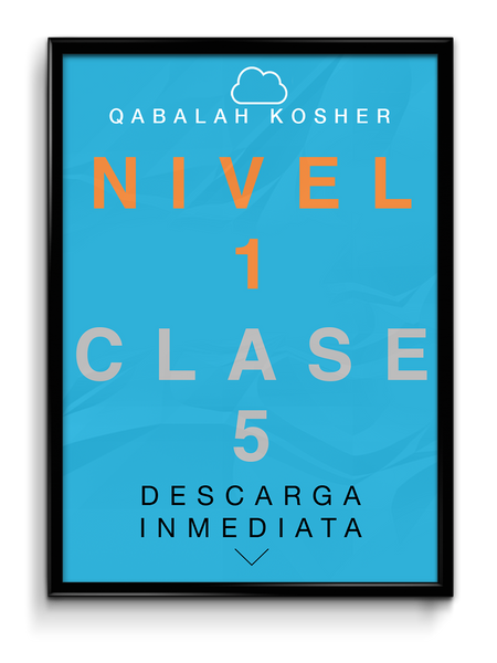 Qabalah Kosher - Nivel 1 - Clase 5 - La Supremacia de Qabalah Kosher