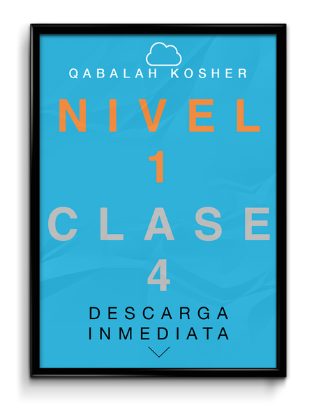 Qabalah Kosher - Nivel 1 - Clase 4 - Sustituyendo al niño con el adulto
