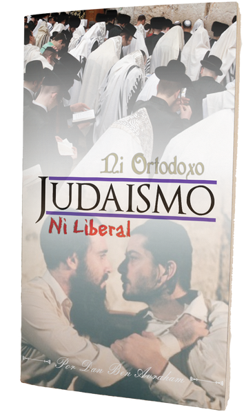 Judaísmo: Ni Ortodoxo ni Liberal ¿Qué entonces?